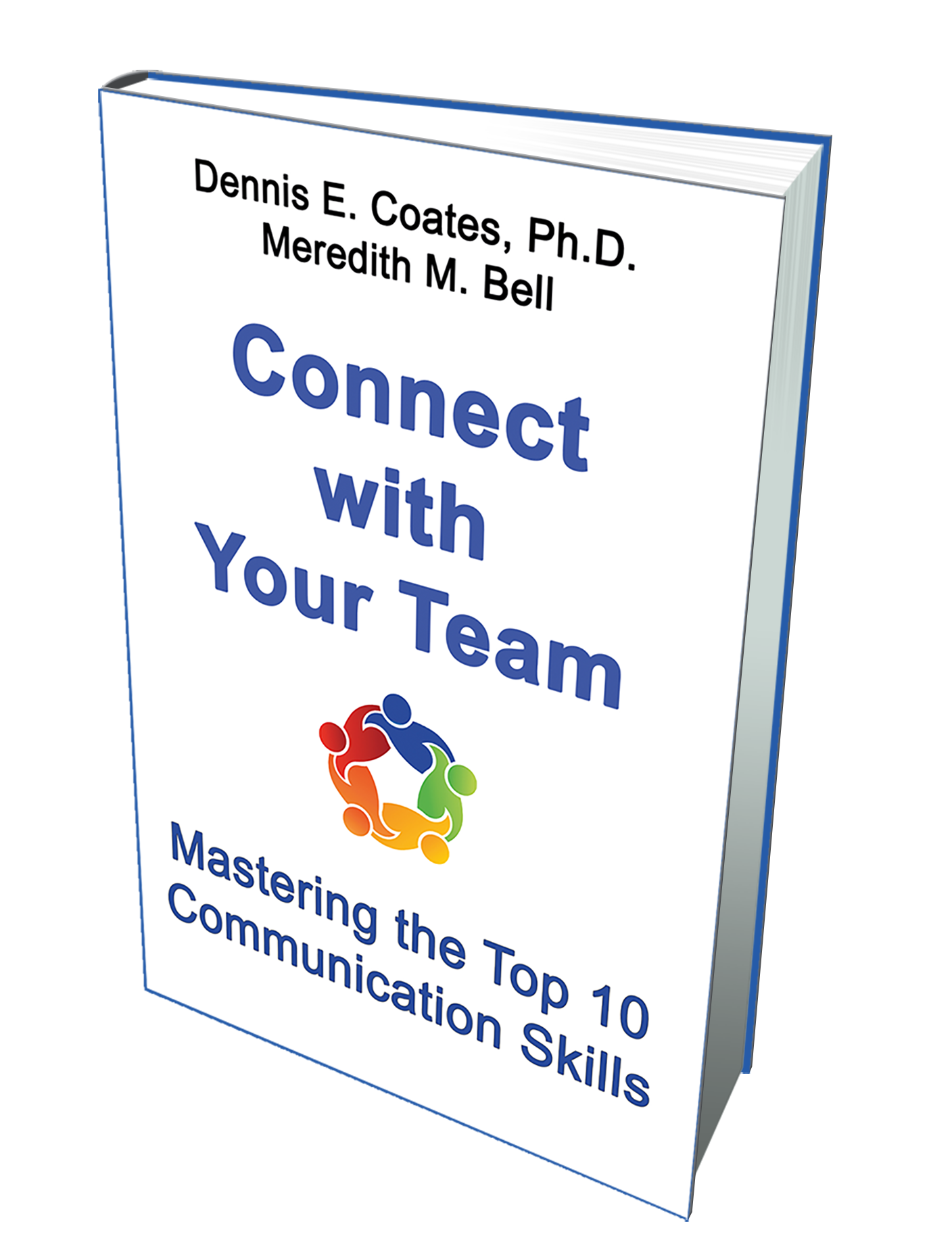 Connect with Your Team Book - Grow Strong Leaders