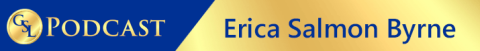 Erica-Salmon-Byrne-GSL360Podcast