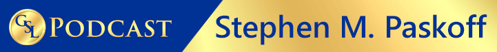 Stephen-M-Paskoff---GrowStrongLeadersPodcast Stephen-M-Paskoff---GrowStrongLeadersPodcast